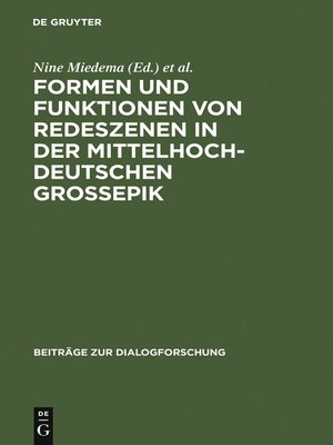 cover image of Formen und Funktionen von Redeszenen in der mittelhochdeutschen Großepik